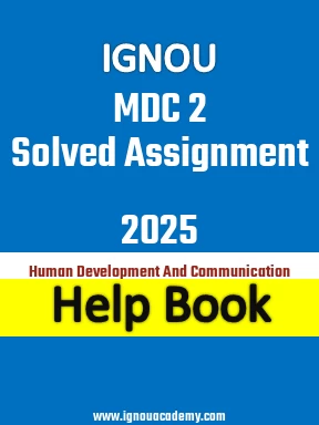 IGNOU MDC 2 Solved Assignment 2025